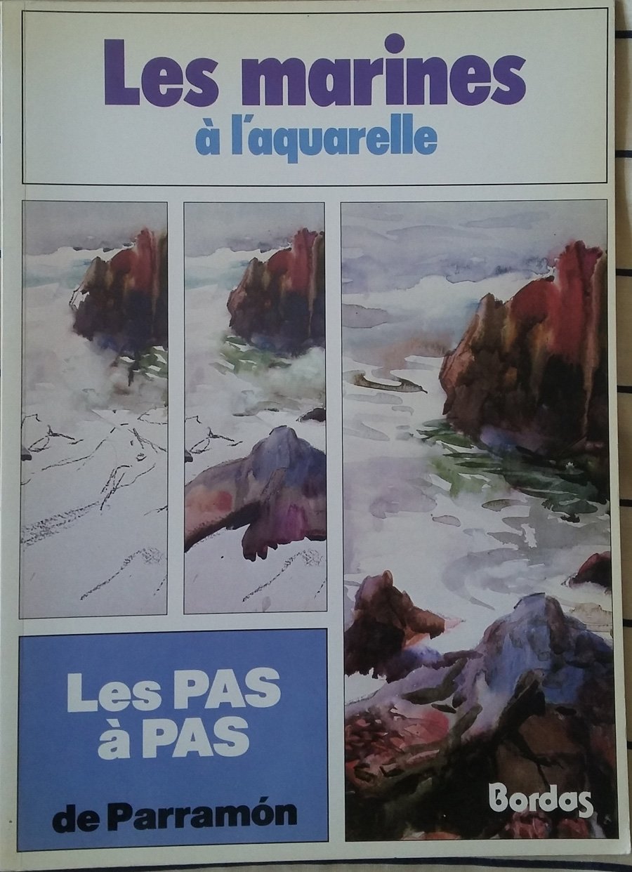 Les Pas à pas de ParramÂon Tome 11: Les Marines à l'aquarelle Books