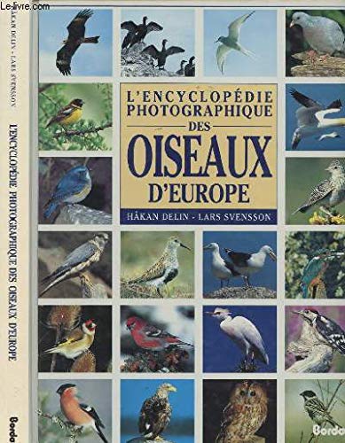 L'encyclopédie photographique des oiseaux d'Europe book