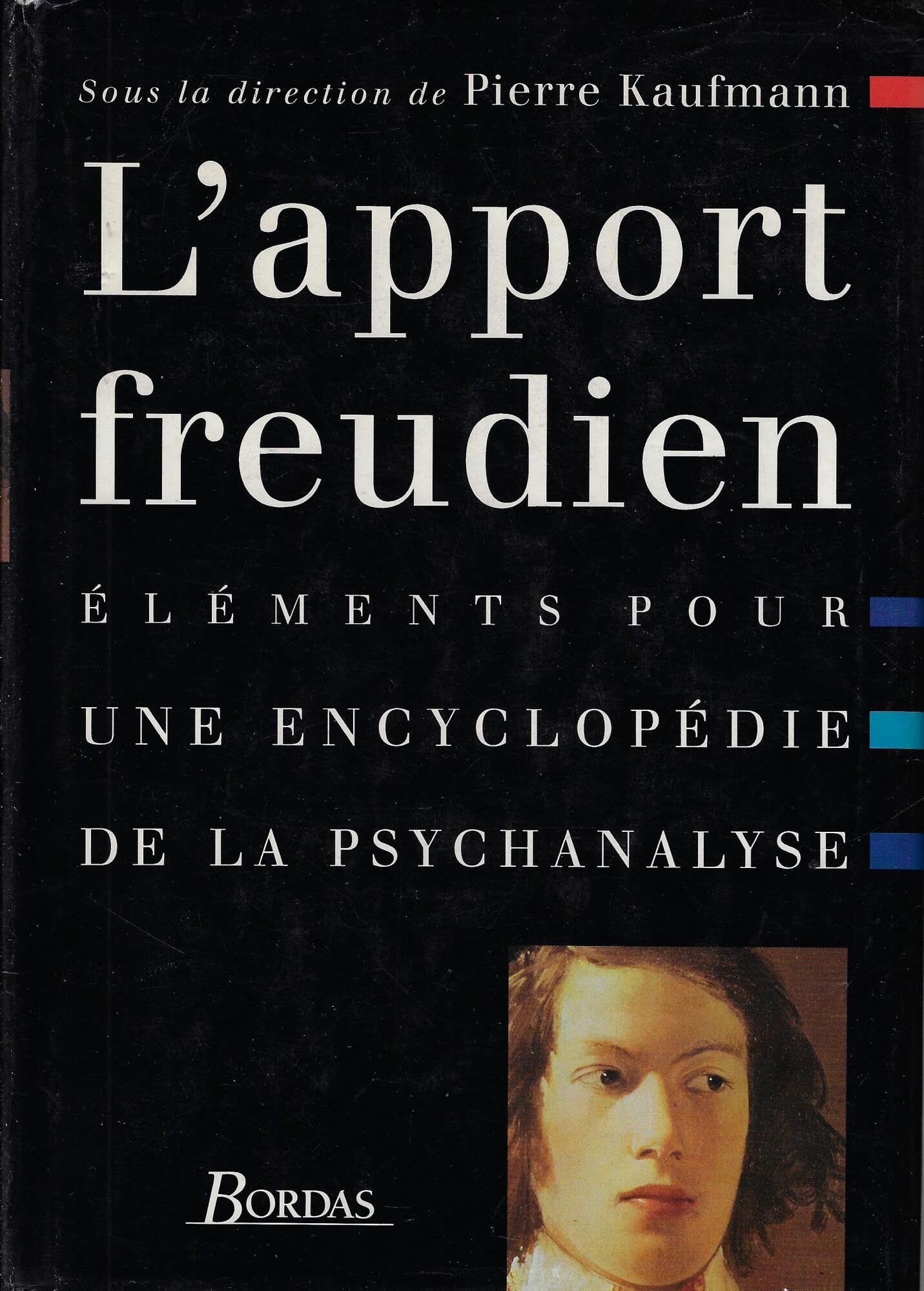 L'Apport freudien : éléments pour une encyclopédie de la psychanalyse Books