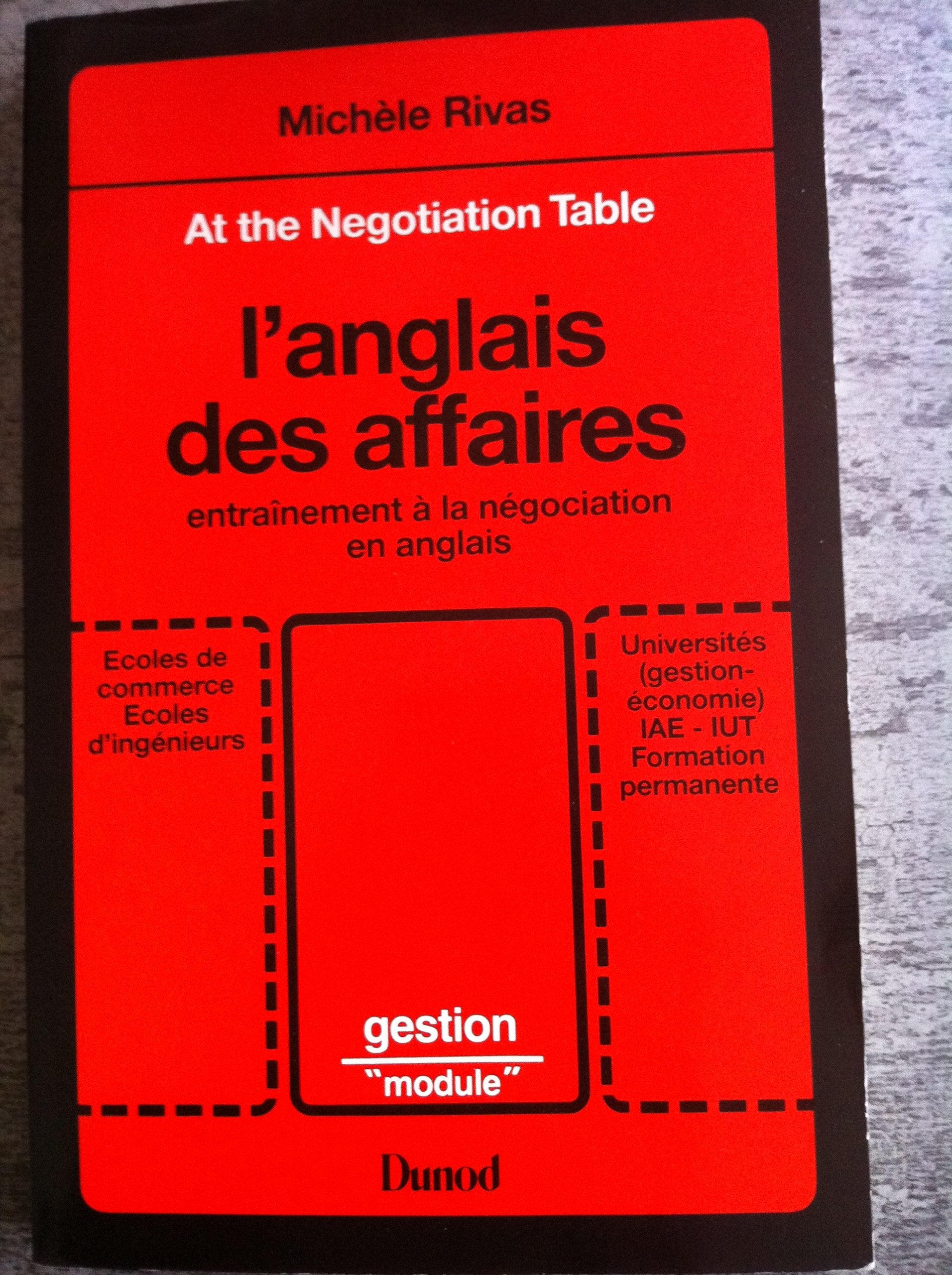 L'Anglais des affaires: Entraînement à la négociation en anglais book