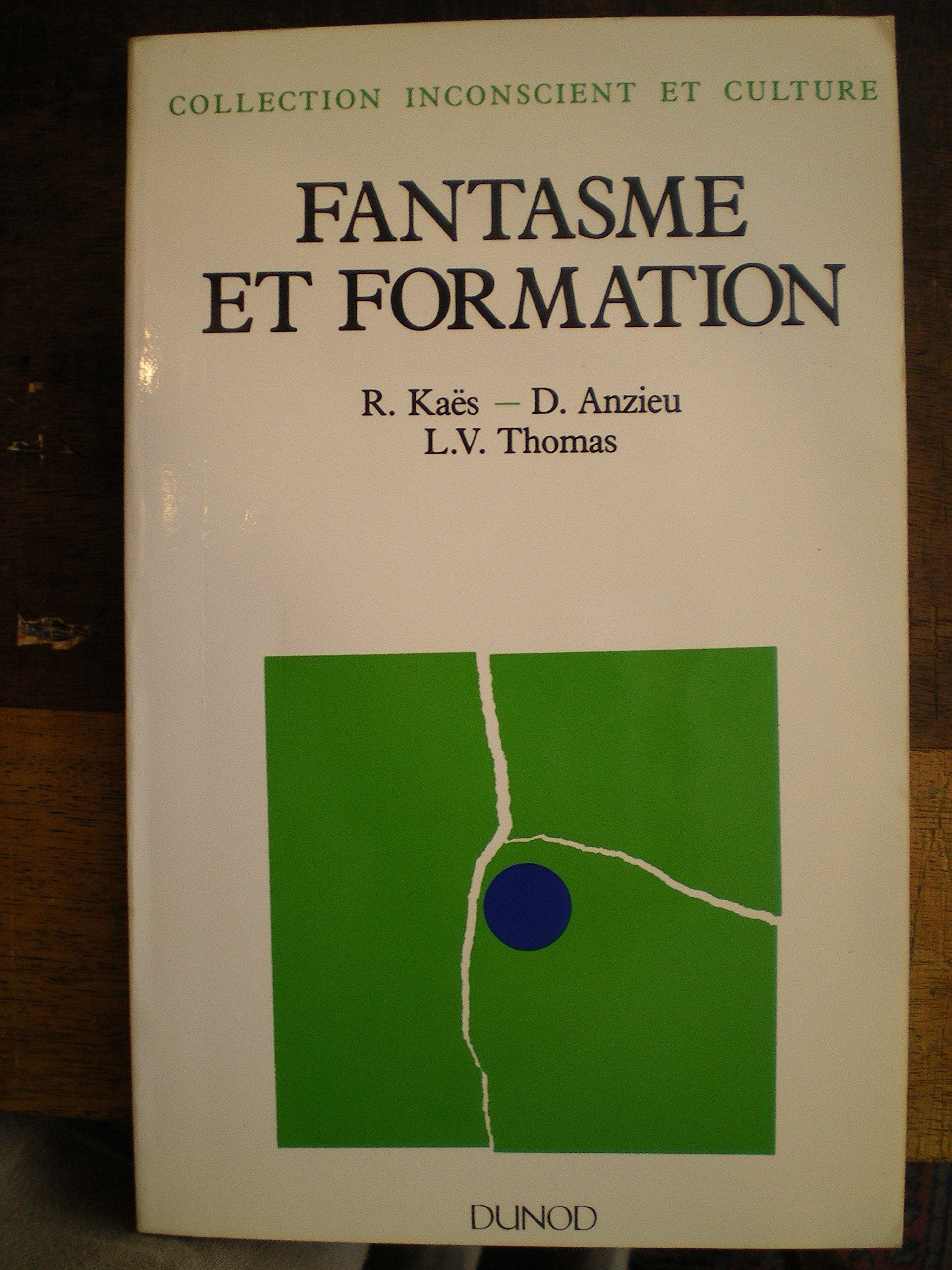 Product Image: Fantasme et formation