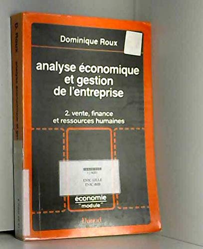 Analyse économique et gestion de l'entreprise Tome 2: Vente, finance et ressources humaines book