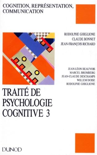 Traité de psychologie cognitive Bd.3 book