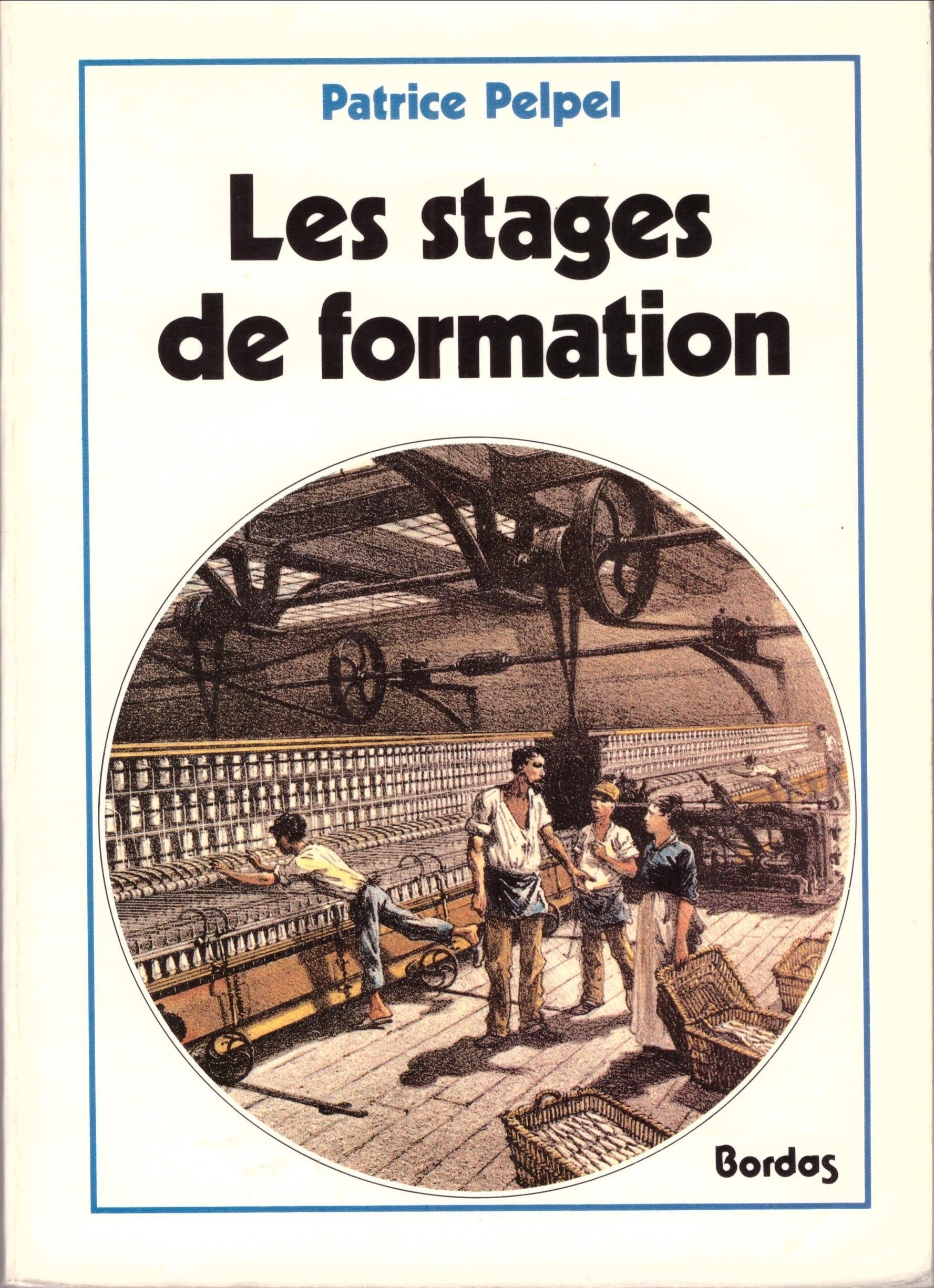 Les Stages De Formation. Objectifs Et Strategies Pedagogiques Books