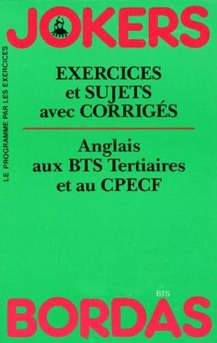 Anglais Au Bts Tertiaire Et Au Cpecf. Exercices Et Sujets Avec Corriges Books