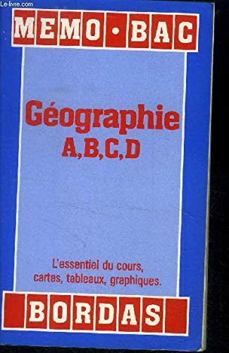 Géographie A, B, C, D: Nouveau programme... 1989 Books