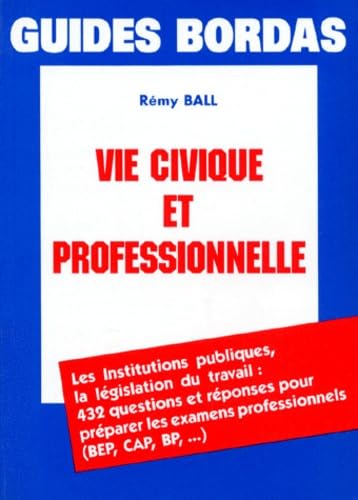 BALL VIE CIV PROF (Ancienne Edition) book