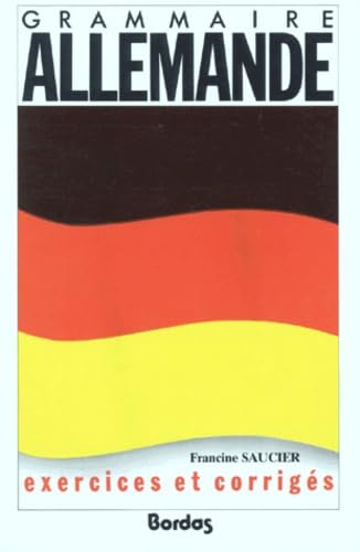 Grammaire Allemande. Exercices Et Corriges Books