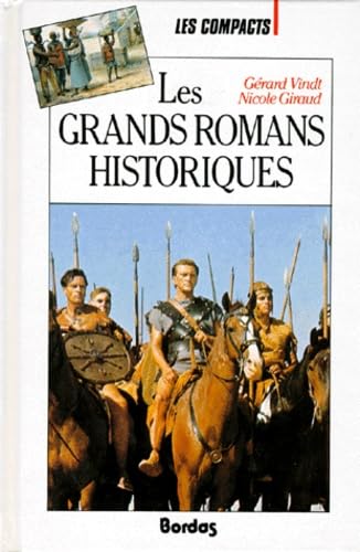 Les Grands Romans Historiques. L'Histoire A Travers Les Romans Books
