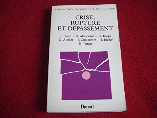 Product Image: Crise, rupture et dépassement