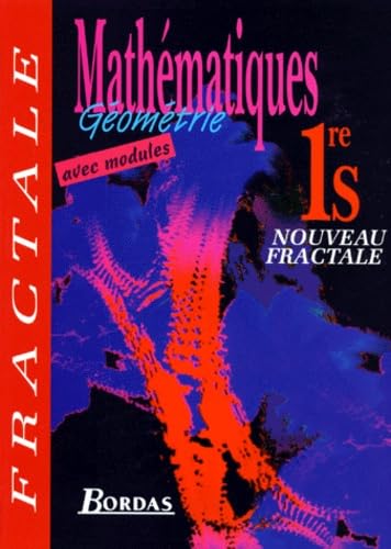 Mathématiques 1re S : géométrie : manuel, livre d'élève Books