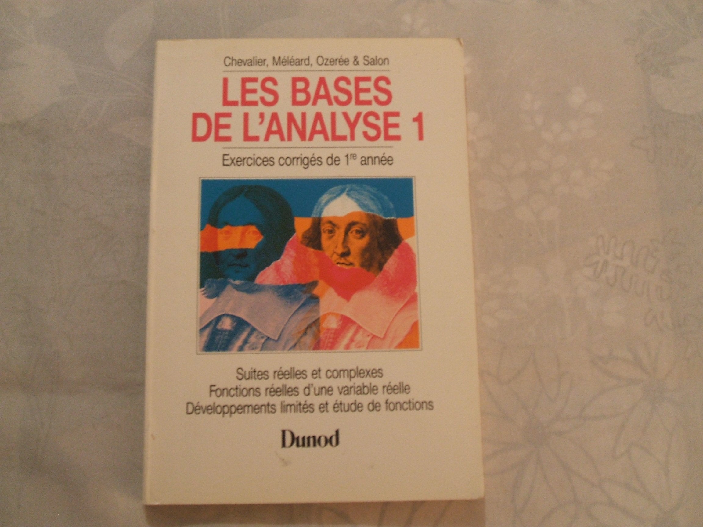 Les bases de l'analyse Tome 1: Les bases de l'analyse Books