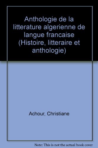 Anthologie de la litterature algerienne (Bordas Francoph) Books