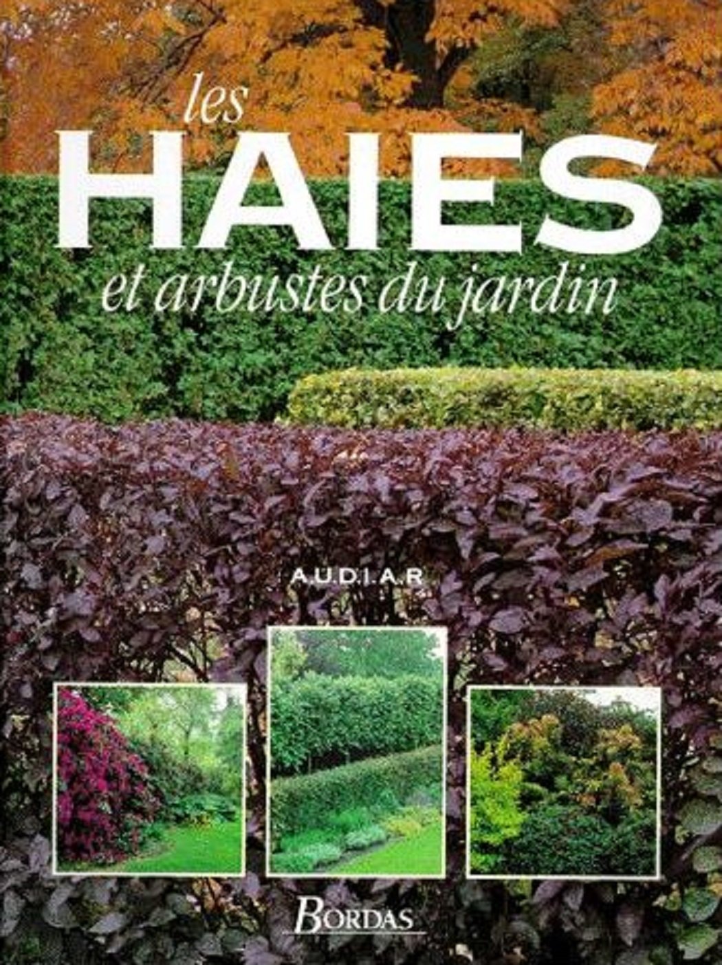 Les haies et arbustes du jardin Books