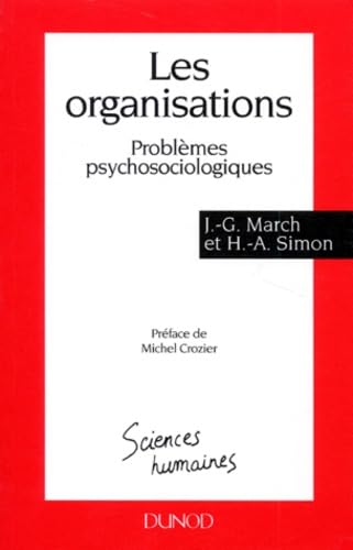 Les Organisations. Problemes Psychosociologiques, 2eme Edition 1995 Books