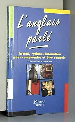L'anglais parlé. Livre et cassette book