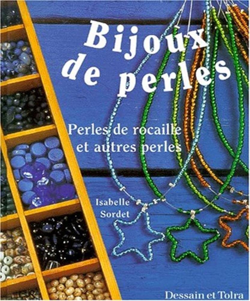 Bijoux De Perles. Perles De Rocaille Et Autres Perles book