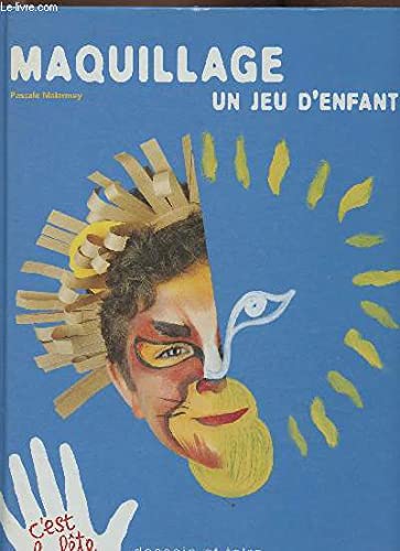 Maquillage, un jeu d'enfant book