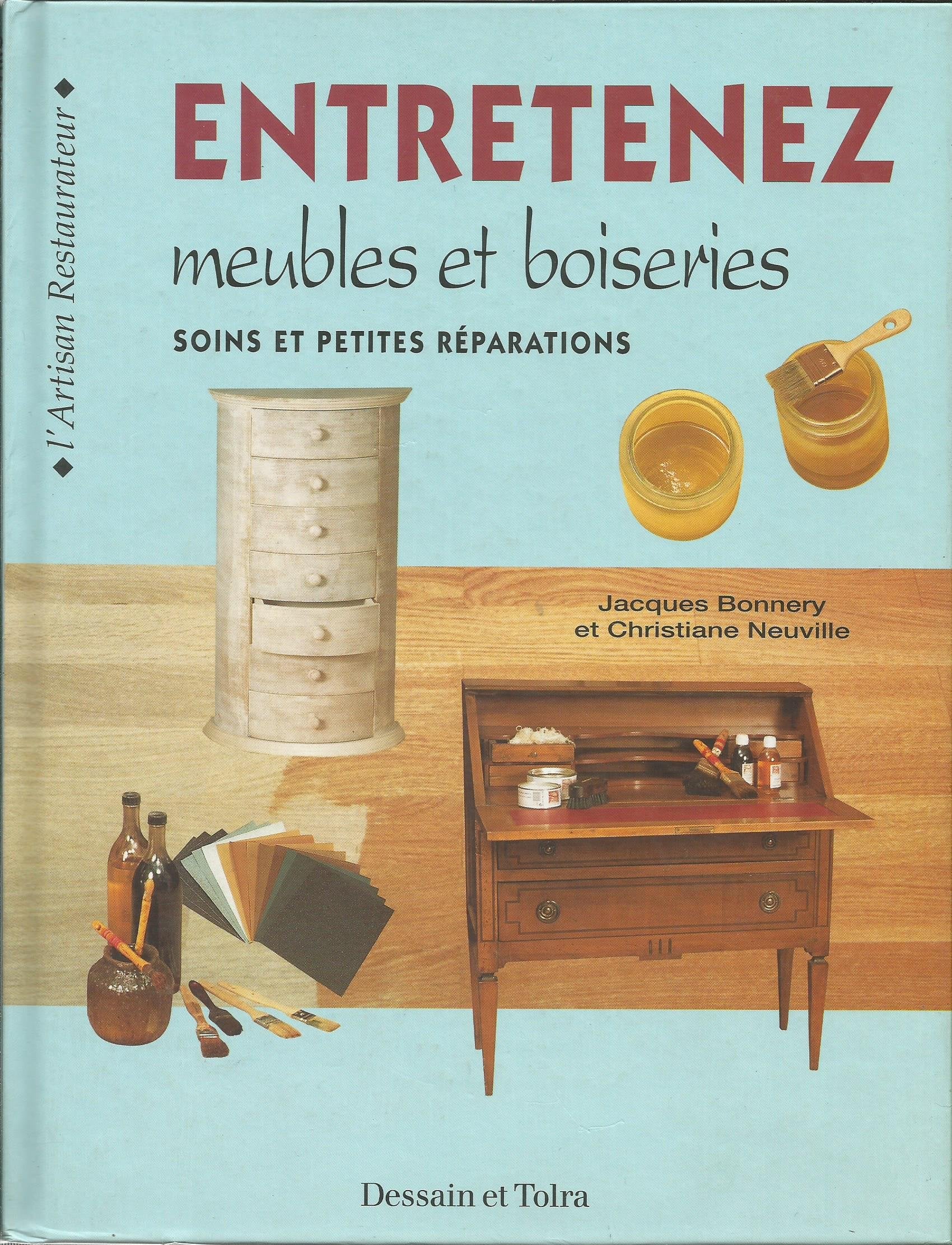 Entretenez Meubles Et Boiseries. Soins Et Petites Reparations book