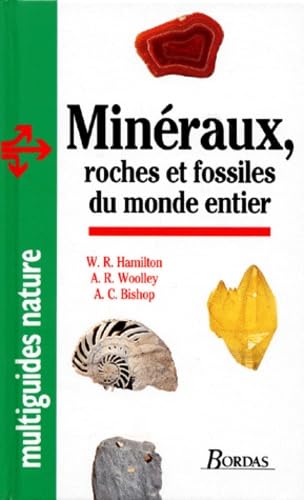 Minéraux roches fossiles du du monde entier book