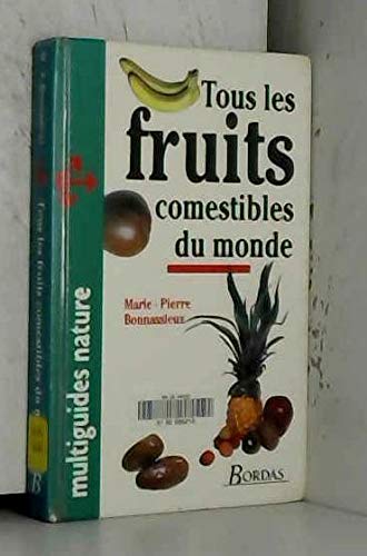 Tous les fruits comestibles du monde Books