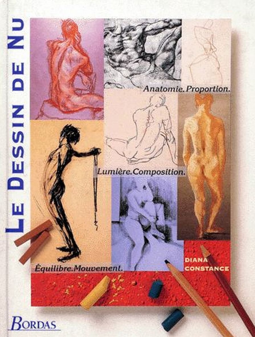 Le dessin de nu: Anatomie, composition, proportion, équilibre, lumière, mouvement Books