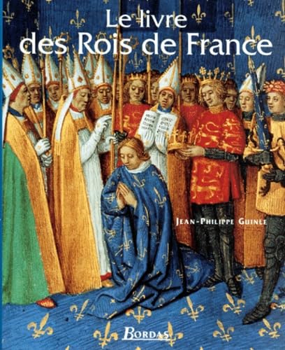 ROIS DE FRANCE (Ancienne Edition) book