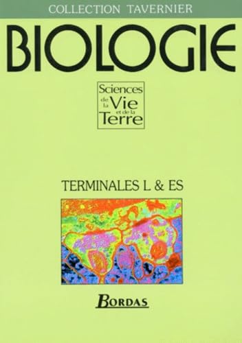 Biologie, terminales L & ES: Sciences de la vie et de la terre Books