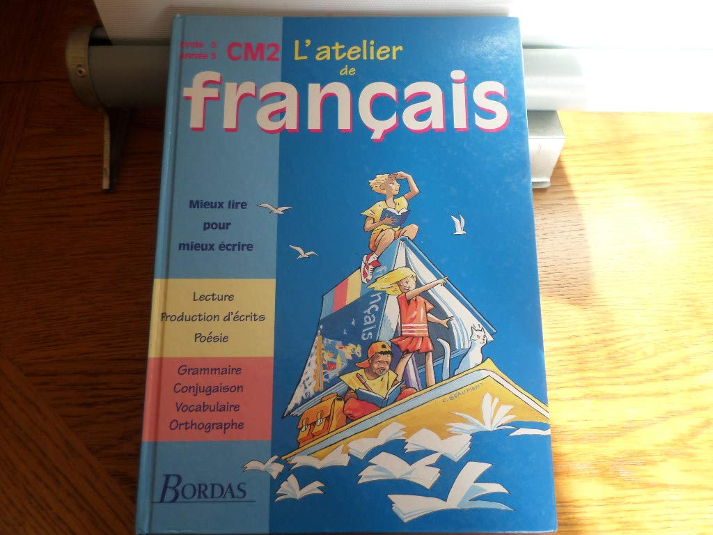 L'Atelier de français, cycle 3 : CM2 book