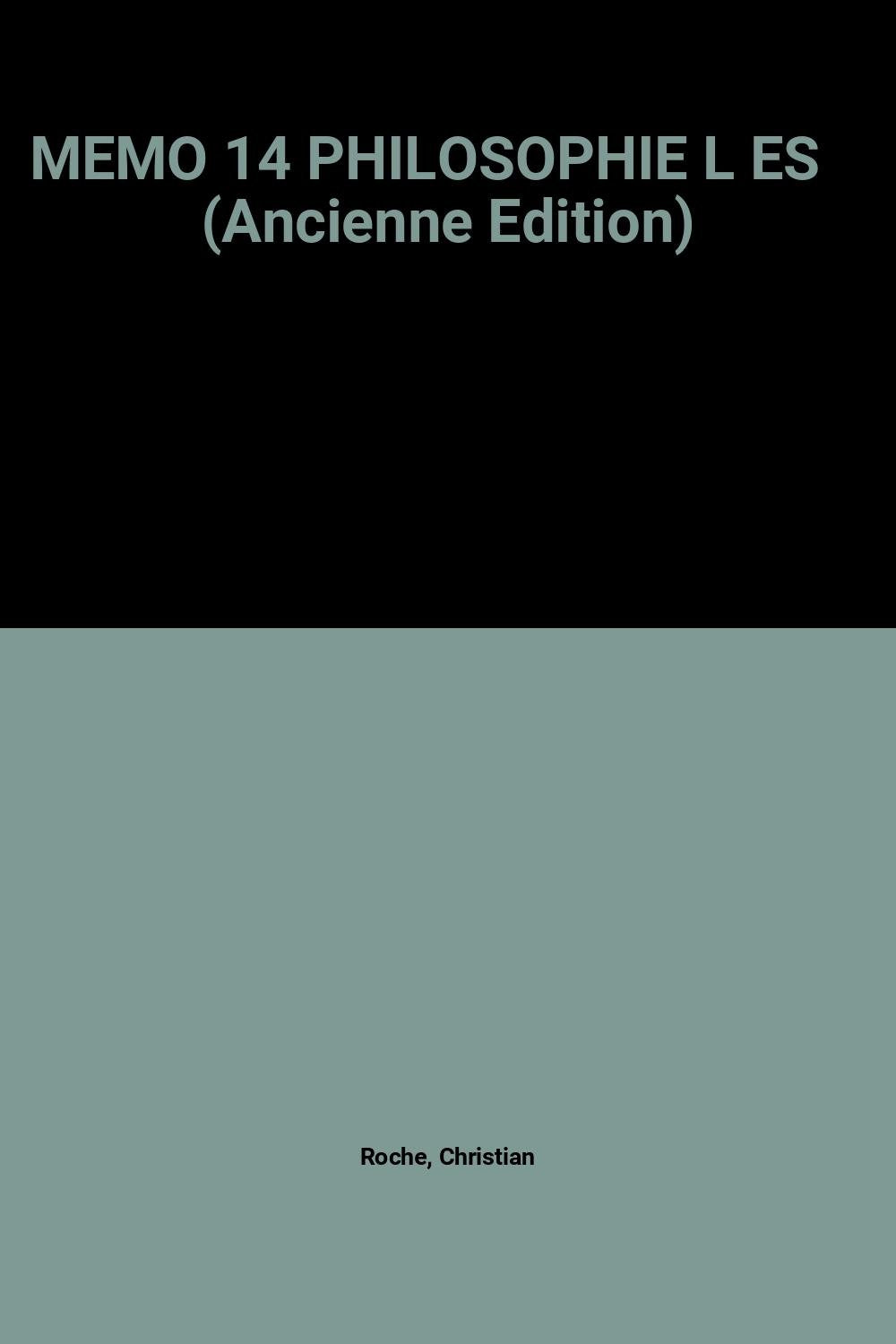 MEMO 14 PHILOSOPHIE L ES (Ancienne Edition) book