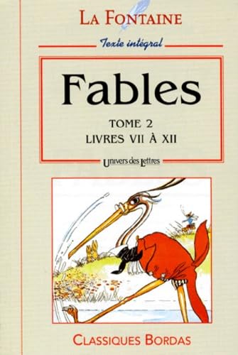 Livres VII a XII (Tome 2) (Fables) Fairy Tales & Legends
