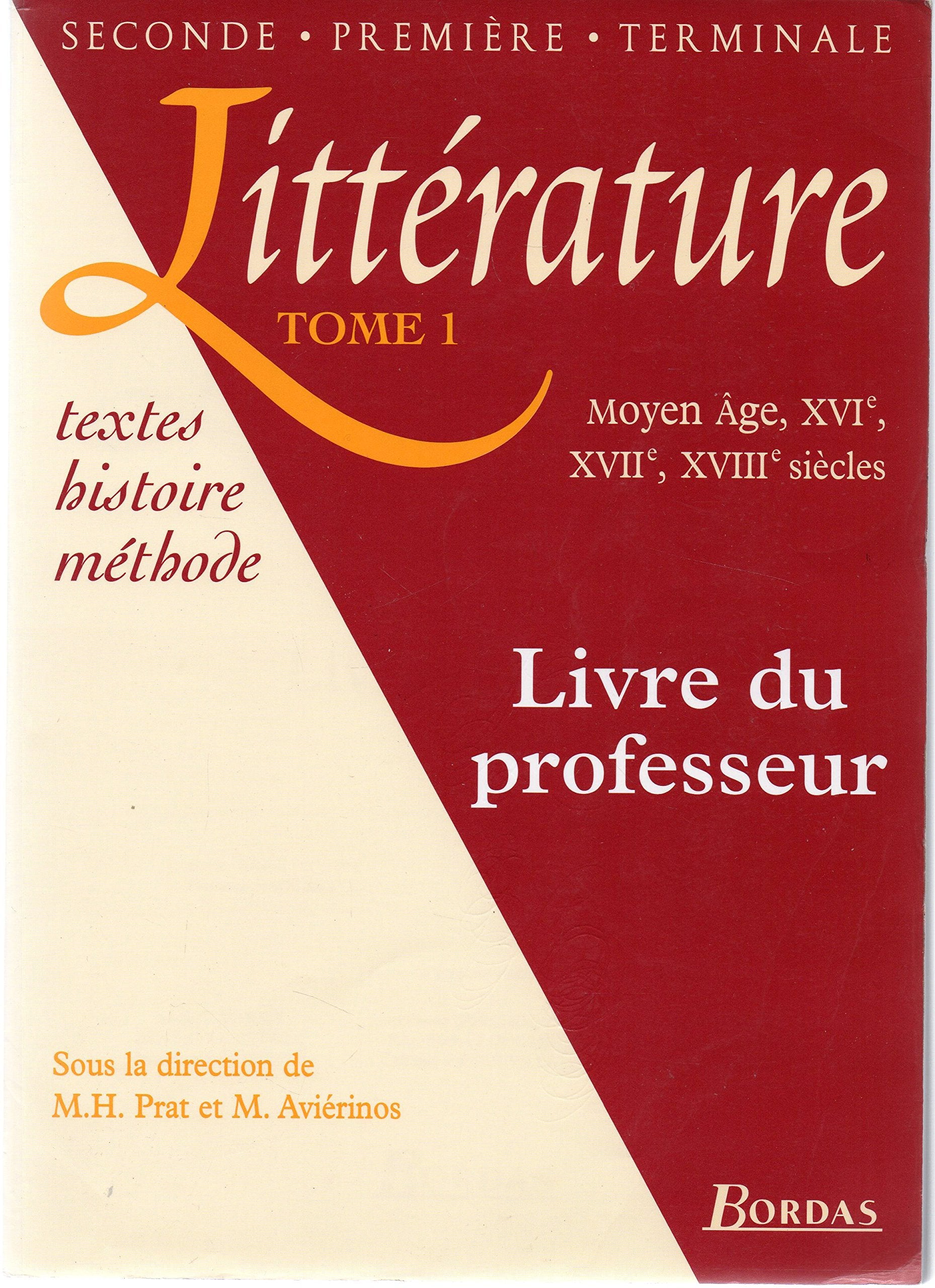 Littérature, tome 1 : Livre du professeur book