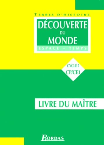 Découverte du monde, CP, CE1: cycle 2. Livre du maître book