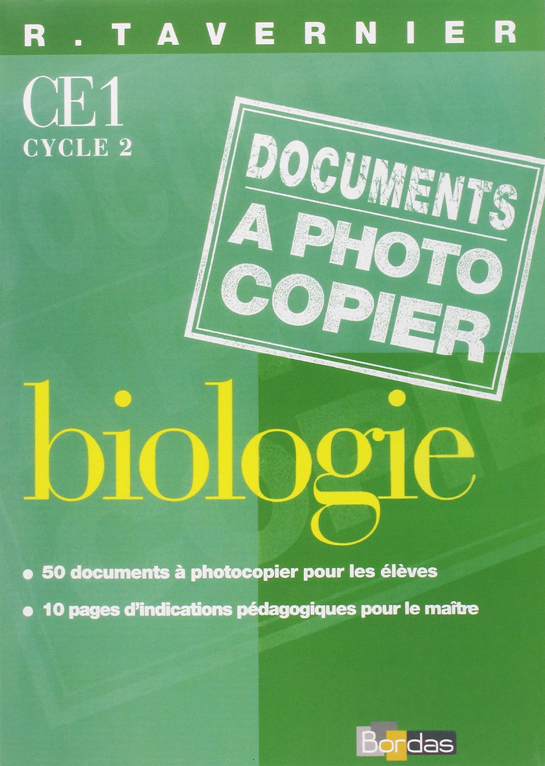 BIOLOGIE CE1 CYCLE 2.: Documents à photocopier Books
