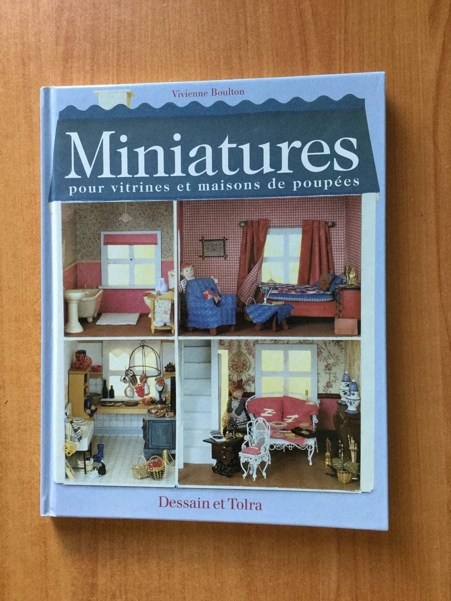 Miniatures Pour Vitrines Et Maisons De Poupees book