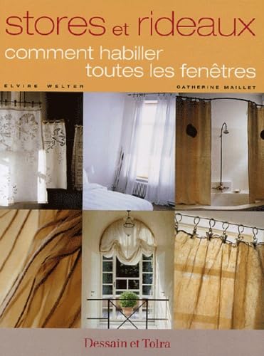 Stores et rideaux comment habiller toutes les fenêtres Leisure & Fun