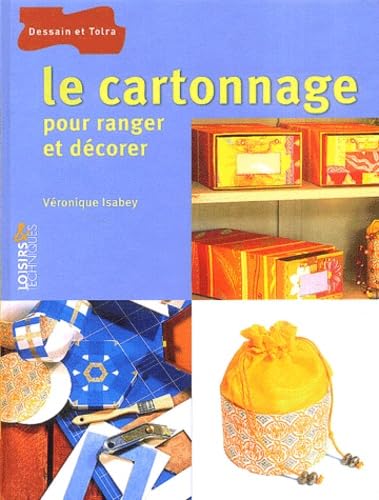 Le cartonnage pour ranger et décorer book