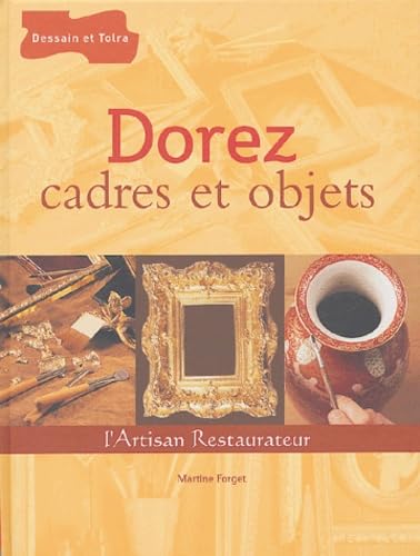 Dorez cadres et objets book