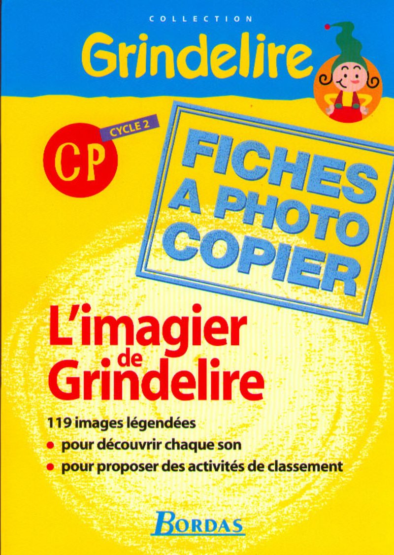 Grindelire CP • L'imagier de Grindelire • Fiches à photocopier book