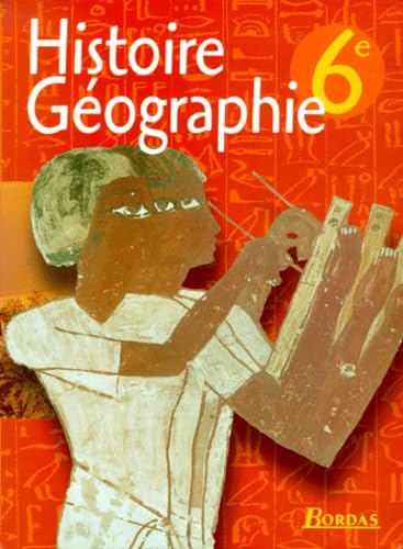 Histoire, géographie 6e : livre de l'élève Books
