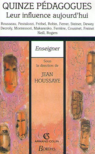 Quinze pédagogues : leur influence aujourd'hui Books