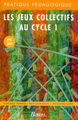 Les jeux collectifs au cycle 1 book