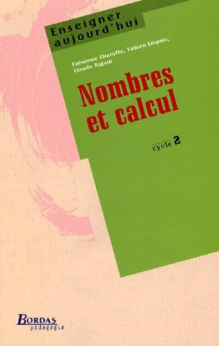 NOMBRES ET CALCULS CYC 2 (Ancienne Edition) book