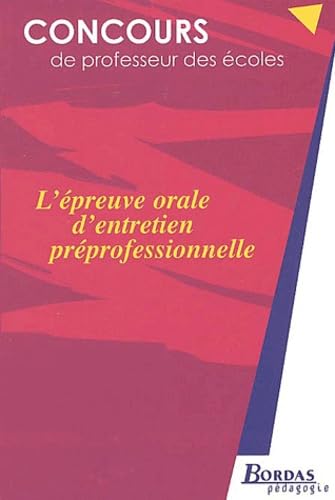 L'EPR.ORALE D'ENTRETIEN PREPROFESSIONNEL (Ancienne Edition) book