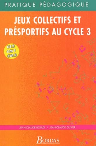 JEUX COLL.ET PRE-SPORT.CYC 3 (Ancienne Edition) book