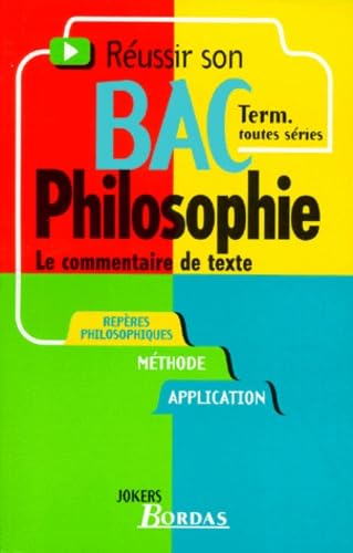 Philosophie Terminales Toutes Series. Le Commentaire De Texte Books