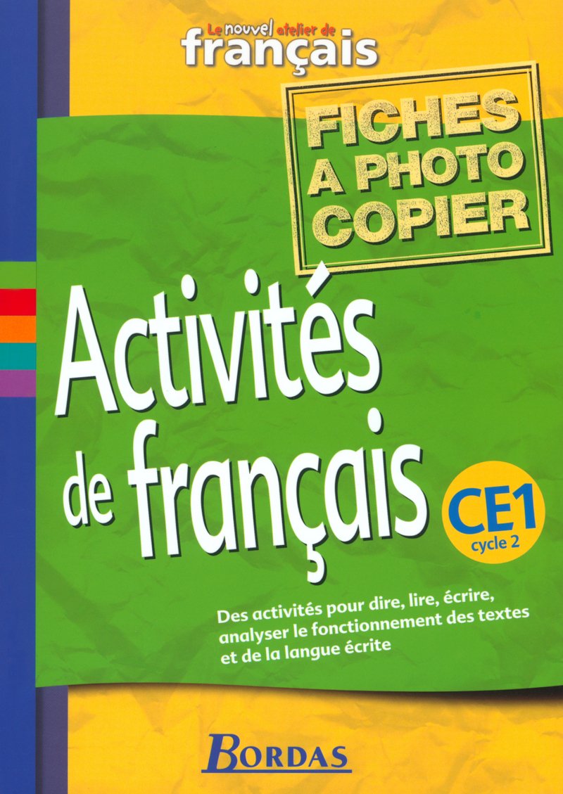 Le Nouvel Atelier de français, CE1 : Fichiers photocopiables Activités de français book