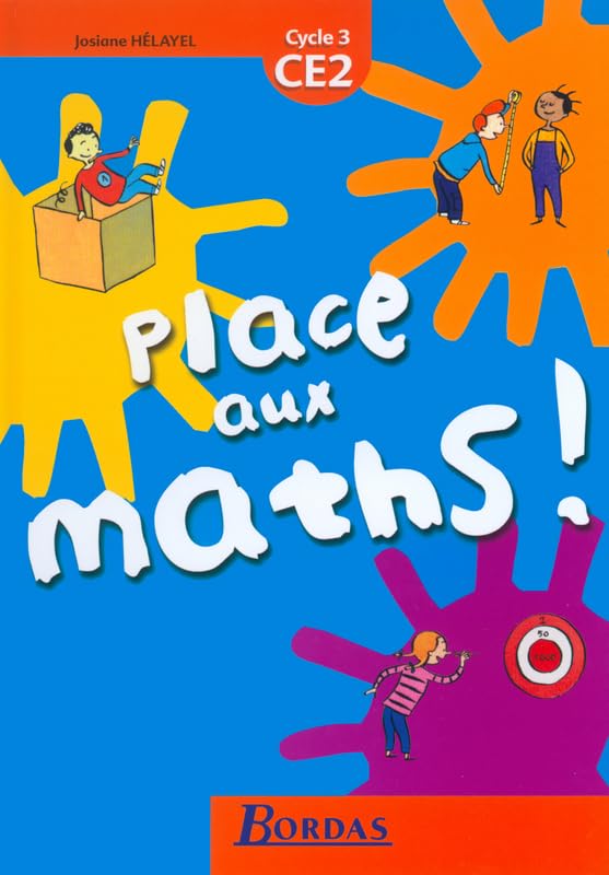 Place aux maths, CE2 : Livre de l'élève book
