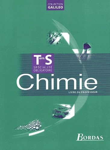 Chimie Terminale S: Livre du professeur book