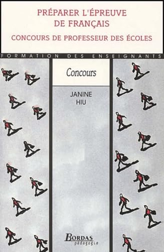 Preparer L'Epreuve De Francais. Concours De Professeur Des Ecoles Books